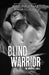 Blind Warrior by Rinda Elliott