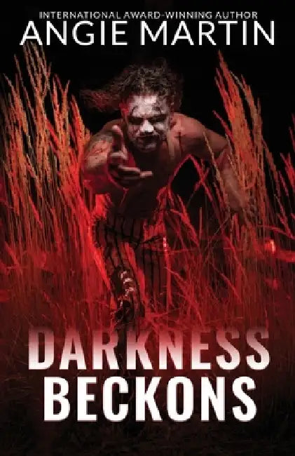 Darkness Beckons by Angie Martin
