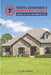 Travis Crawford's Homeowner's Guide: Strategies for a Safer, More Comfortable Home by Travis Crawford