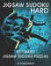Jigsaw Sudoku: 350 Hard Difficulty Level Irregular Sudoku Puzzles For Adults. Two Large Size Puzzles Per Page. by P. Proof