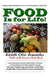 Food: Is for Life! by Keidi Obi Awadu