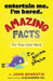 Amazing Facts For Your Inner Nerd by John Sementis