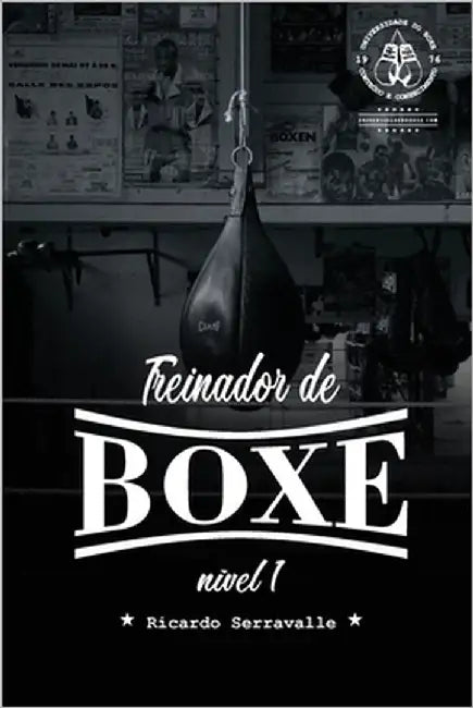 Treinador de Boxe: Nível 1 by Guimarães, Ricardo Serravalle