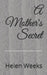 A Mother's Secret by Helen E. Weeks