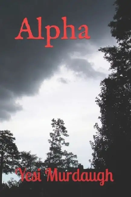 Alpha by Yesi Murdaugh