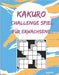 Kakuro Challenge Spiel Für Erwachsene: Denksport Spiele Rätselbuch by Puzzre
