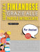 IMPARA FINLANDESE GRAZIE ALLE PAROLE INTRECCIATE - PER ANZIANI - Scopri Come Migliorare Il Tuo Vocabolario Con 2000 Crucipuzzle e Pratica a Casa - 100 by Lingua Classics