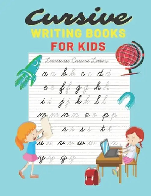 Cursive writing books for kids: Cursive Letter Tracing - 110 Pages Ladge size 8,5x11 - Beginning Cursive Writing For Children, Kids Handwriting Practi by Sofia Print