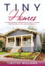 Tiny Homes: A Comprehensive Beginner's Guide to Learn the Realms of Tiny Homes from A-Z by Timothy Williams