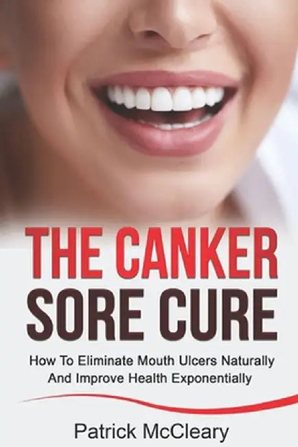 Canker Sore Cure by McCleary