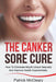 Canker Sore Cure by McCleary
