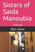 The Sisters of Saida Manoubia by Sibyl James