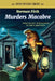 Murders Macabre by Philip Harbottle