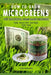 How to Grow Microgreens: For Successful Home-Based Business, for Healthy Eating, for Fun by Taya Erofeeva