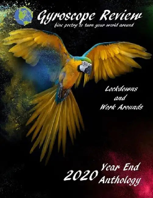 Gyroscope Review 2020 Anthology: fine poetry to turn your world around by Constance Brewer