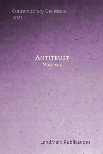 Antitrust: Volume 2 by Landmark Publications