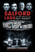 Salford Lads: The Rise and Fall of Paul Massey by Bernard O'Mahoney