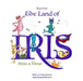 Book One The Land of Iris: Gets a Virus by Lisa Lanceford