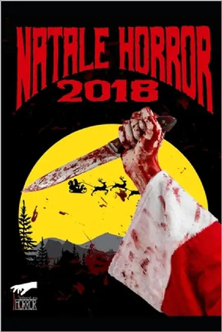 Un Natale Horror 2018 by Vari, Autori