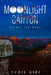 Moonlight Canyon: Murder and Magic by Yurie Kiri