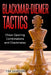 Blackmar-Diemer Tactics: Chess Opening Combinations and Checkmates by Tim Sawyer