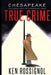 Chesapeake True Crime: Top Stories From THE CHESAPEAKE TODAY by Elizabeth Mackey