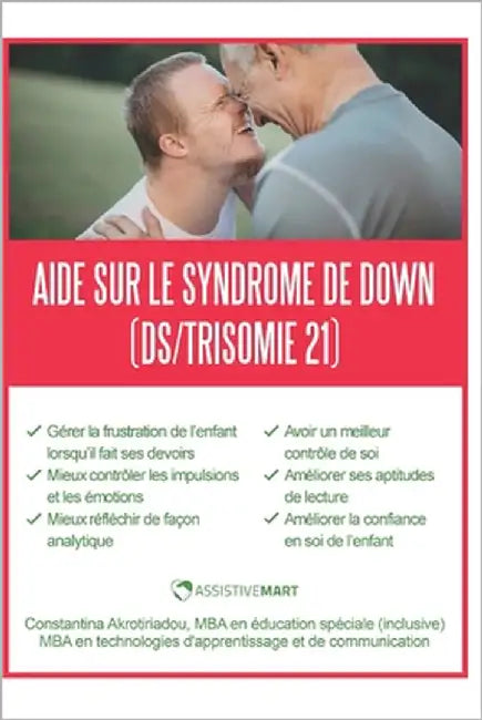 Aide sur le syndrome de Down (DS/Trisomie 21) by Akrotiriadou, Constantina