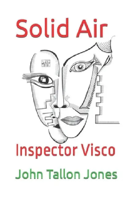 Solid Air: Inspector Visco by John Tallon Jones