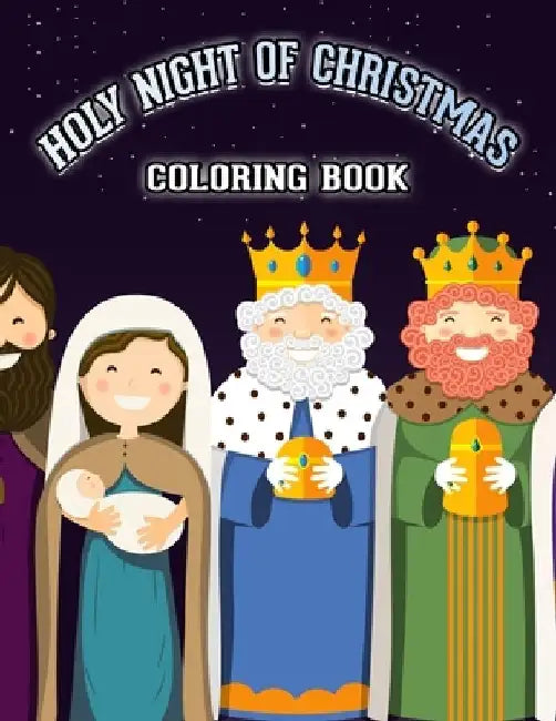 Holy Christmas Night Coloring Book: Religious Christmas Coloring Book for Kids Fun Children's Christmas Gift by Ezaz Wazid