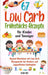 67 Low Carb Frühstücks-Rezepte Für Kinder Und Teenager: Gesund Abnehmen mit Low Carb - Übergewicht bei Kindern und Jugendlichen bekämpfen by Ilya Ru