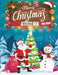 Merry Christmas Activity Book For Adult: A Creative And Unique Holiday Coloring Pages, Word Search, Matching Game, Mazes, and Sudoku Art Activities Bo by Smehedi Design Publications