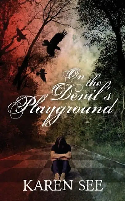 On the Devil's Playground by Karen See
