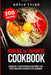 Korean and Japanese Cookbook: 2 Books In 1: Learn To Cook Asians Bowls And Soups With Over 200 Recipes For Beginners by Adele Tyler