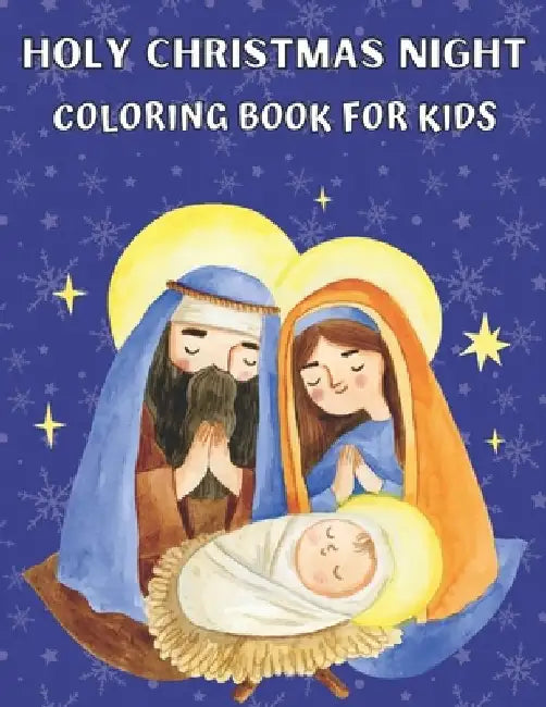 Holy Christmas Night Coloring book for kids: Religious Christmas Coloring Book for Kids by Rp Publications