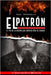 El Patron: El fin de la guerra que originó ríos de sangre by Tacchuella, Raul
