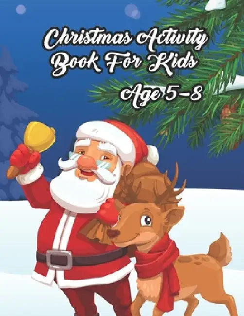 Christmas Activity Book for Kids Age 5-8: Christmas Festive Activity Coloring Book for Young Kids Girls and Boys for Learning Word Spelling Maze games by Eldo -. Darko Publication