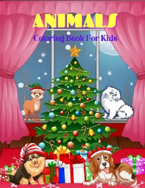 ANIMALS - Coloring Book For Kids: Sea Animals, Farm Animals, Jungle Animals, Woodland Animals and Circus Animals by Fiona Abbott