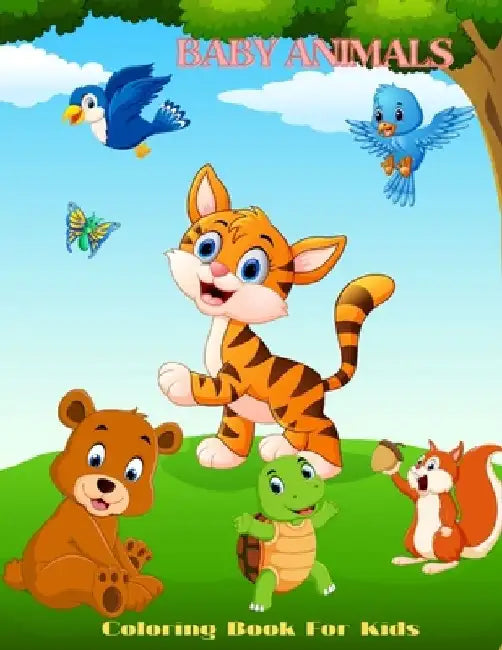 BABY ANIMALS - Coloring Book For Kids by Fiona Abbott