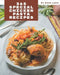 365 Special Chicken Pasta Recipes: Happiness is When You Have a Chicken Pasta Cookbook! by Rosa Luck