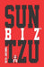Sun Tzu Biz(tm) by Sun Tzu