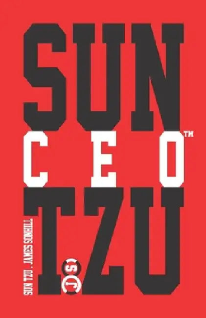Sun Tzu Ceo(tm) by Sun Tzu