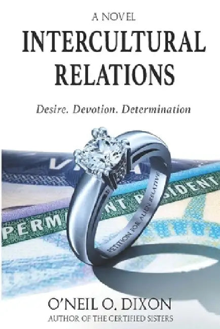 Intercultural Relations by O'Neil O. Dixon