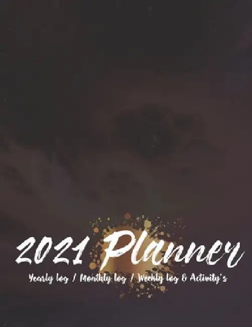Planner 2021 for Women: Yearly, Monthly, Weekly Planner Calendar 2021: - With an amazing coloring pages (Mandala, Flowers...) " Space Cover" by Trodero Art