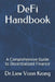 DeFi Handbook: A Comprehensive Guide to Decentralized Finance by Dr Liew Voon Kiong