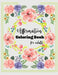 Affirmations Coloring Book: A Fun Coloring Book with Joyful Designs & Inspirational Affirmations For Adults & Teen Girls To Promote Mindfulness, S by Kingdom Bytes