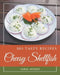 365 Tasty Cheesy Shellfish Recipes: Best Cheesy Shellfish Cookbook for Dummies by Sarah Gooden