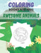 Coloring Books For Kids Awesome Animals: For kids ages 4-8.Lions, Elephants, Fish, butterfly, tiger, Dogs, Cats, and Many More! gift idea by Sa Book House