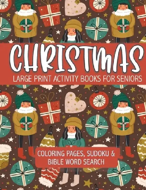 Christmas Large Print Activity Books for Seniors: Bible Word Search, Coloring and Sudoku Puzzle Games for Adults andSeniors by Marilyn Arthur Arnold