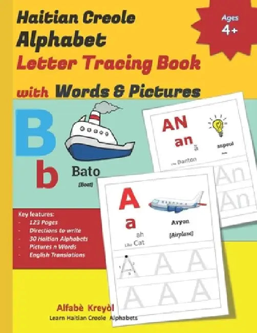 Haitian Creole Alphabet Letter Tracing Book with Words & Pictures: Learn to Write Haitian Creole Alphabet Letter Tracing Work Book by Guru Kulam