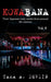 Kowabana: 'True' Japanese scary stories from around the internet: Volume Eight by Tara a. Devlin